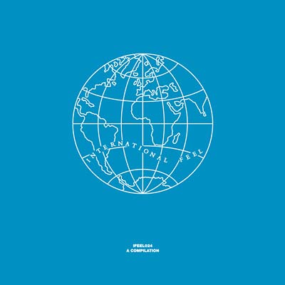 International Feel: A Compilation | Get Cheap Vinyl