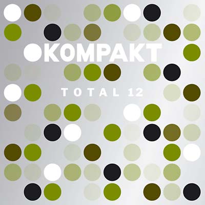 Kompakt Total 12 | Get Cheap Vinyl