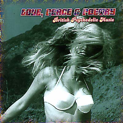 Love, Peace & Poetry - British Psychedelic Music | Get Cheap Vinyl