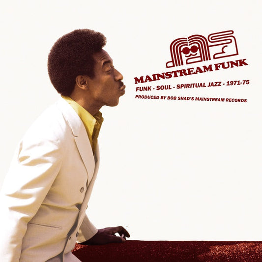 Mainstream Funk: Funk, Soul, Spiritual Jazz 1971-1975 | Get Cheap Vinyl