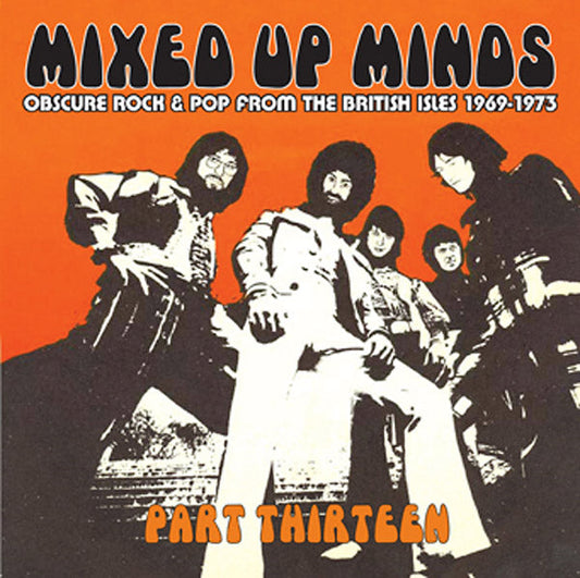 Mixed Up Minds Part Thirteen: Obscure Rock & Pop from the British Isles 1969-1973 | Get Cheap Vinyl