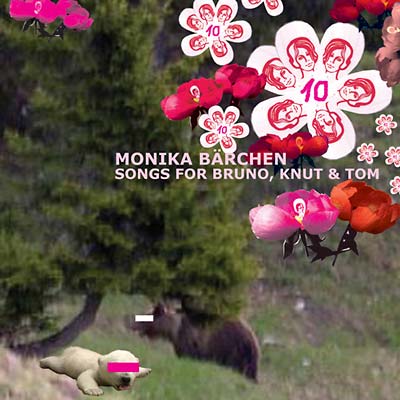 Monika Bärchen: Songs for Bruno, Knut & Tom | Get Cheap Vinyl