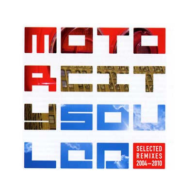 Motorcitysouled: Selected Remixes 2004-2010 | Get Cheap Vinyl