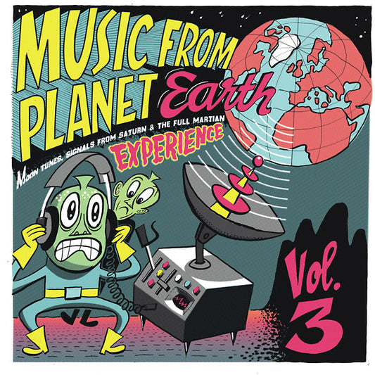 Music From Planet Earth Volume 3: Moon Tunes, Signals From Saturn & The Full Martian Experience [Import] | Mint (M) Mint (M) Get Cheap Vinyl