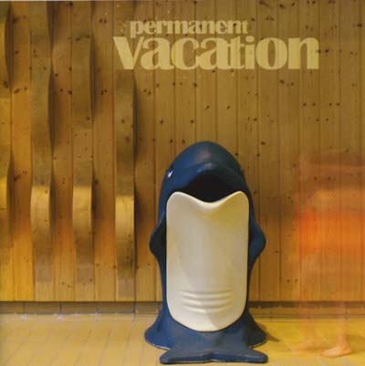 Permanent Vacation | Get Cheap Vinyl