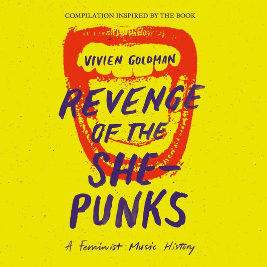 Revenge of the She-Punks: Compilation Inspired by the Book by Vivien Goldman [Import] | Mint (M) Mint (M) Get Cheap Vinyl