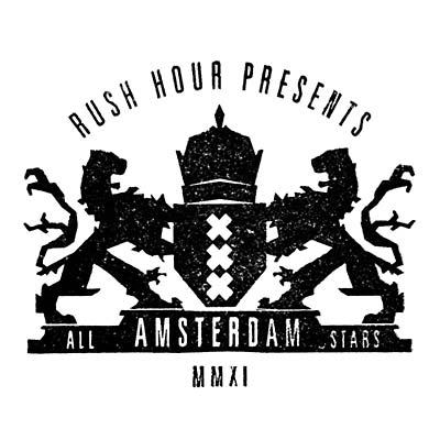 Rush Hour Presents - Amsterdam All Stars | Get Cheap Vinyl