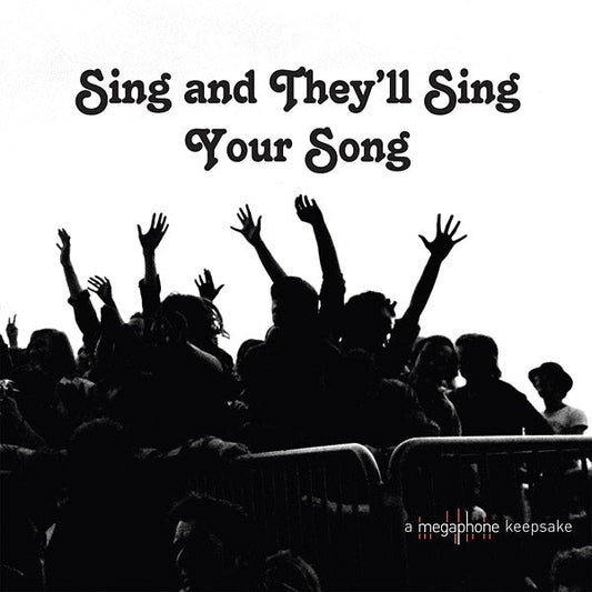 Sing And They'll Sing Your Song | Get Cheap Vinyl
