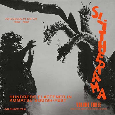 Slitherama Volume 3: Psychedelic Tokyo 1966-1969 | Get Cheap Vinyl