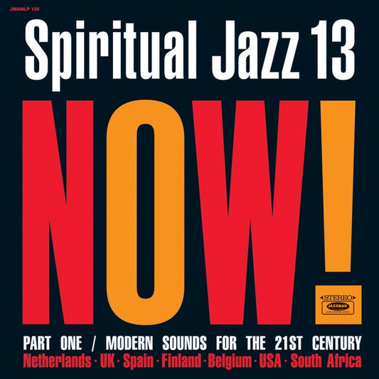 Spiritual Jazz 13: NOW Part 1 | Get Cheap Vinyl