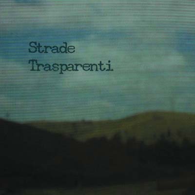 Strade Trasparenti | Get Cheap Vinyl