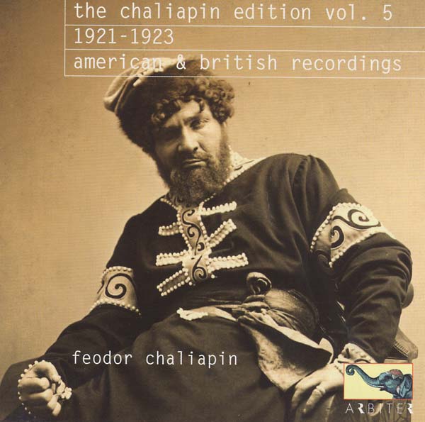 The Chaliapin Edition, Vol. 5: 1921-1923 - American & British Recordings | Get Cheap Vinyl