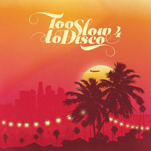 Too Slow to Disco 4 | Get Cheap Vinyl