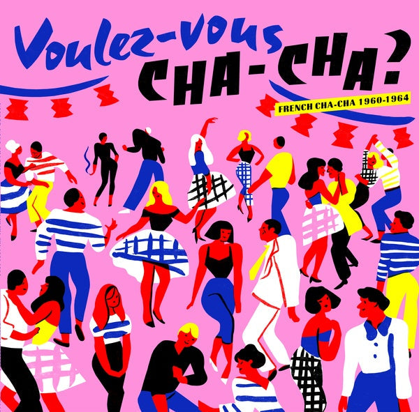 Voulez-Vous Cha-Cha?: French Cha-Cha 1960-1964 | Get Cheap Vinyl