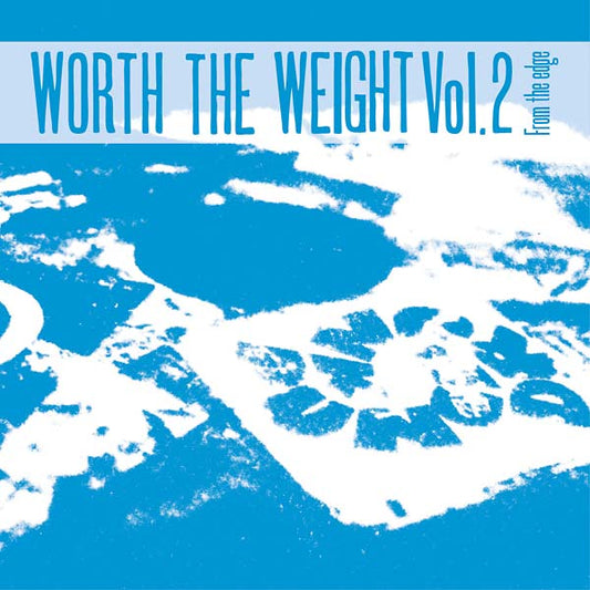 Worth the Weight Vol. 2: From the Edge | Get Cheap Vinyl