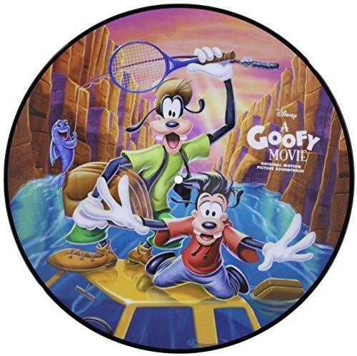 A Goofy Movie (Original Soundtrack) (Limited Edition, Picture Disc Vinyl) [Import] | Mint (M) Mint (M) Get Cheap Vinyl