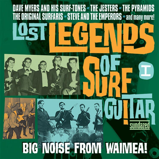 Lost Legends Of Surf Guitar I: Big Noise From Waimea | Get Cheap Vinyl