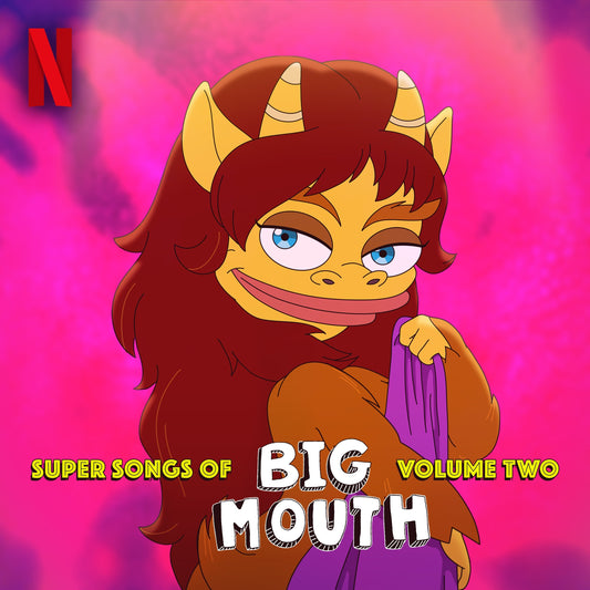 Super Songs Of Big Mouth Vol. 2 (Music From The Netflix Original Series) | Get Cheap Vinyl