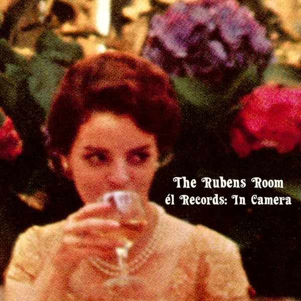 The Rubens Room - El Records: In Camera (CD) | Mint (M) Get Cheap Vinyl