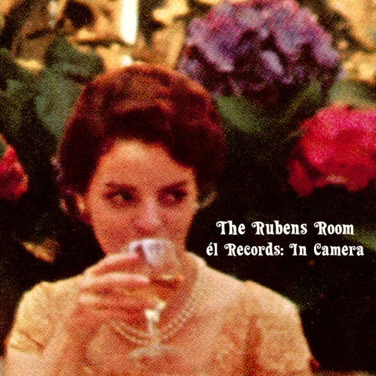 The Rubens Room - El Records: In Camera (CD) | Mint (M) Get Cheap Vinyl