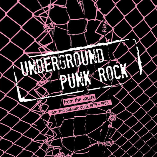 Underground Punk Rock: From The Vaults - Rare And Obscure Punk 1979-1983 | Mint (M) Get Cheap Vinyl
