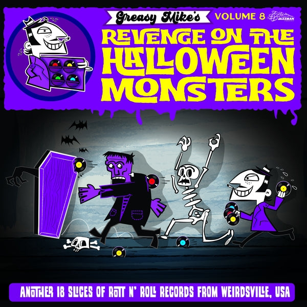 Greasy Mike Volume 8: Revenge On The Halloween Monsters | Get Cheap Vinyl