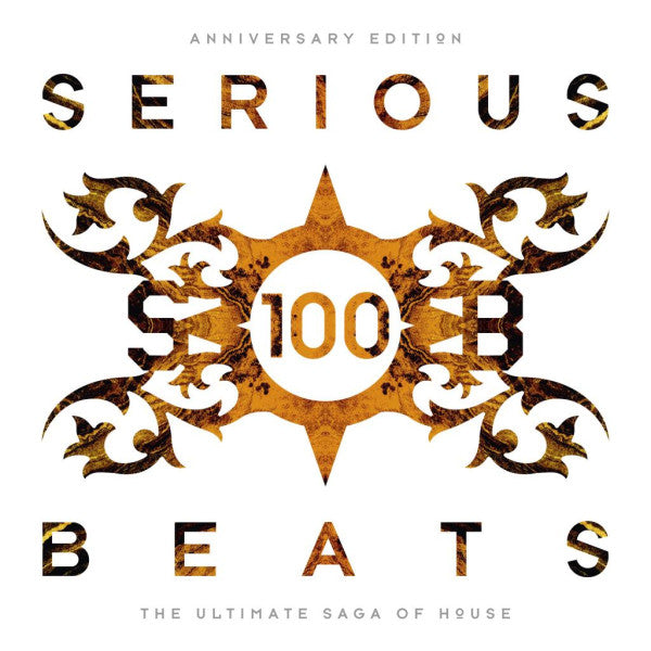 Serious Beats 100 (Anniversary Edition) (The Ultimate Saga Of House - Box Set I) | Mint (M) Mint (M) Get Cheap Vinyl