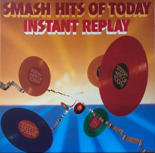 Smash Hits Of Today - Instant Replay | Near Mint (NM) Near Mint (NM) Get Cheap Vinyl