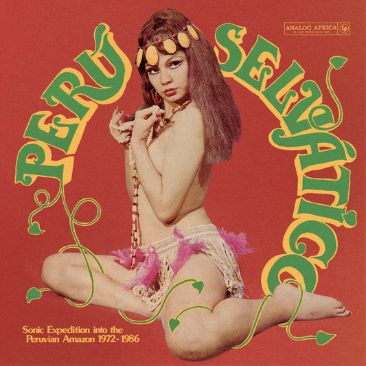 Perú Selvático - Sonic Expedition Into The Peruvian Amazon 1972-1986 | Mint (M) Mint (M) Get Cheap Vinyl