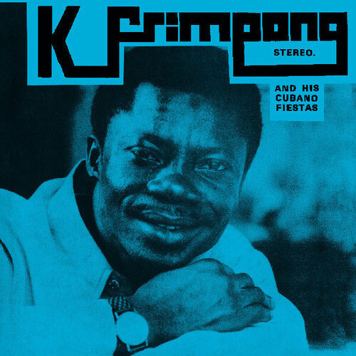 K. Frimpong & His Cubano Fiestas (2025 RSD Exclusive, Limited Edition, Colored Vinyl, Blue) | Mint (M) Mint (M) Get Cheap Vinyl