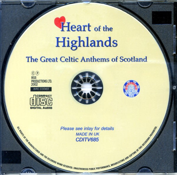 Heart Of The Highlands (The Great Celtic Anthems Of Scotland) (CD) | Near Mint (NM) Excellent (EX) Get Cheap Vinyl