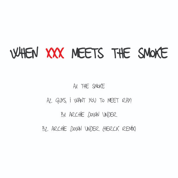 When XXX Meets The Smoke | Mint (M) Near Mint (NM) Get Cheap Vinyl