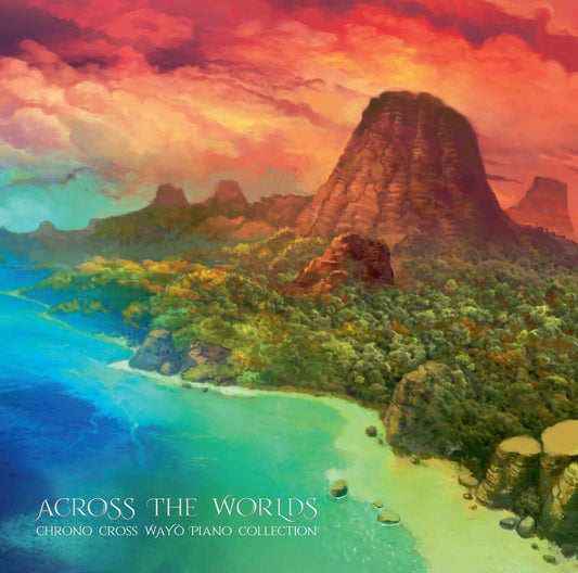 Across The Worlds: Chrono Cross Wayô Piano Collection | Get Cheap Vinyl