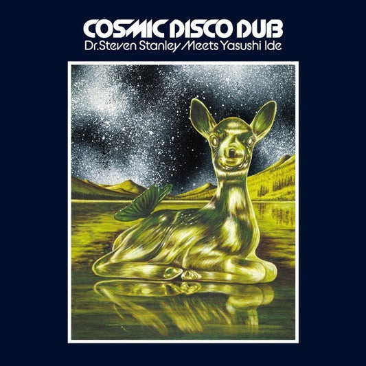 Dr. Steven Stanley Meets Yasushi Ide - Cosmic Disco Dub | Get Cheap Vinyl