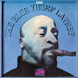 The Blue Yusef Lateef | Get Cheap Vinyl